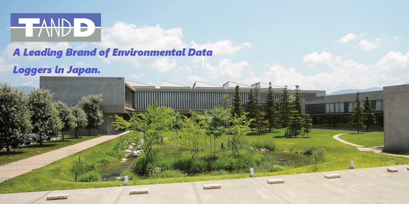 TandD, A leading brand of Environmental Data Loggers in Japan.